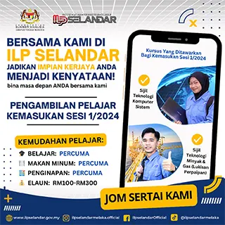 BERSAMA KAMI DI ILP SELANDAR JADIKAN IMPIAN KERJAYA…